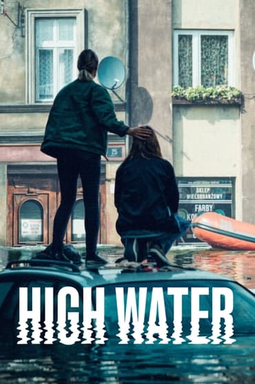 High Water (2022) online sa prevodom