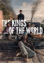 The Kings of the World (2022) online sa prevodom