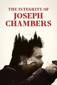 The Integrity of Joseph Chambers (2023) online sa prevodom