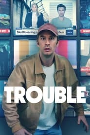 Trouble (2024) online sa prevodom