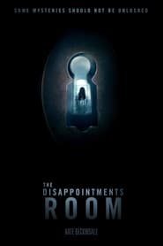 The Disappointments Room (2016) online sa prevodom