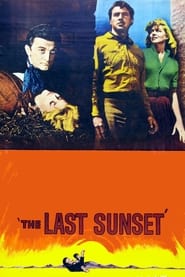 The Last Sunset (1961) online sa prevodom