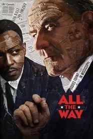 All the Way (2016) online sa prevodom