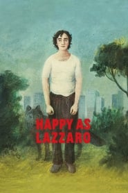 Happy as Lazzaro (2018) online sa prevodom