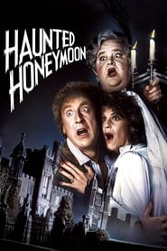 Haunted Honeymoon (1986) online sa prevodom