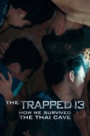 The Trapped 13 online sa prevodom