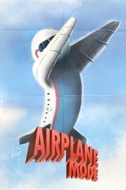 Airplane Mode (2019) online sa prevodom
