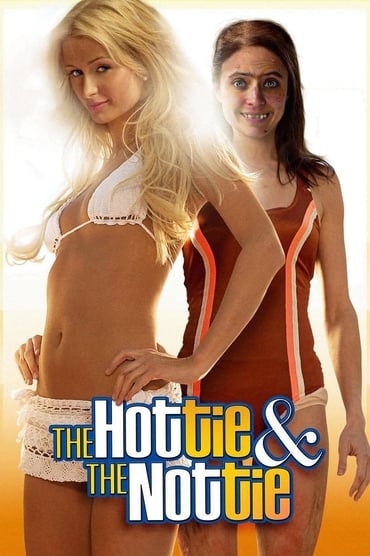 The Hottie & The Nottie (2008) online sa prevodom