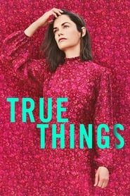 True Things (2022) online sa prevodom