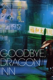 Goodbye, Dragon Inn (2003) online sa prevodom