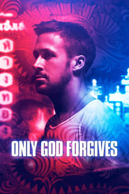 Only God Forgives (2013) online sa prevodom