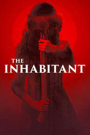 The Inhabitant (2022) online sa prevodom