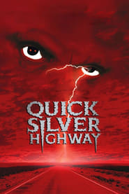 Quicksilver Highway (1997) online sa prevodom