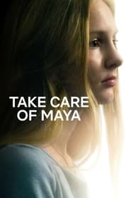 Take Care of Maya (2023) online sa prevodom