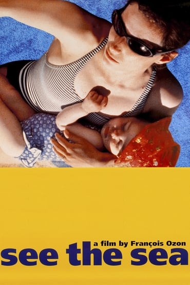 See the Sea (1997) online sa prevodom