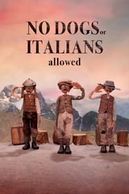 No Dogs or Italians Allowed (2023) online sa prevodom