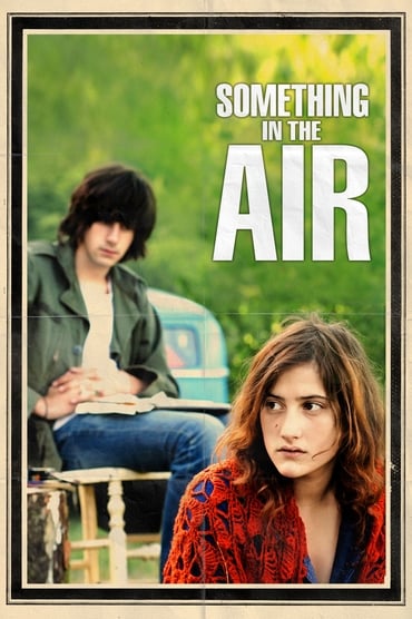 Something in the Air (2012) online sa prevodom