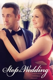 Stop the Wedding (2016) online sa prevodom