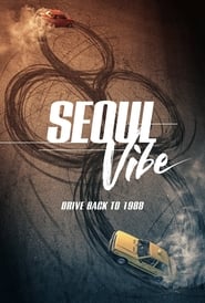 Seoul Vibe (2022) online sa prevodom