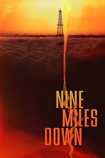 Nine Miles Down (2009) online sa prevodom