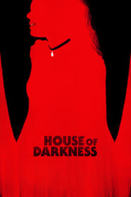 House of Darkness (2022) online sa prevodom