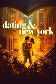 Dating & New York (2021) online sa prevodom