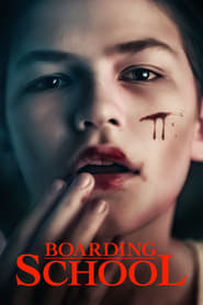 Boarding School (2018) online sa prevodom