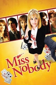 Miss Nobody (2010) online sa prevodom