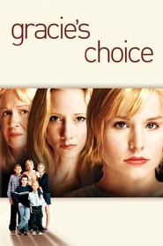 Gracie’s Choice (2004) online sa prevodom