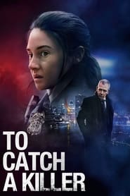 Misanthrope Aka To Catch a Killer (2023) online sa prevodom