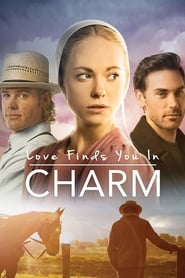 Love Finds You in Charm (2015) online sa prevodom