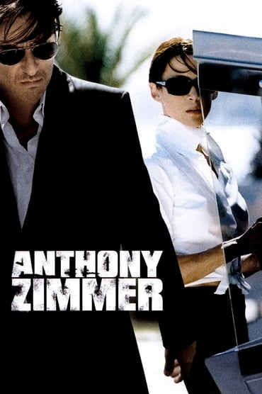 Anthony Zimmer (2005) online sa prevodom