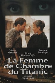 The Chambermaid on the Titanic (1997) online sa prevodom