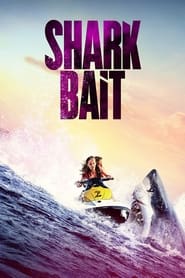 Shark Bait (2022) online sa prevodom