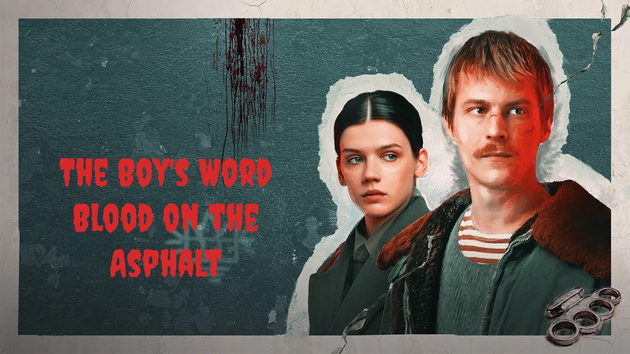 The Boy’s Word: Blood on the Asphalt (2023) – S01E02 Sezona 1 Epizoda 2