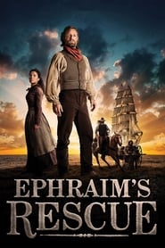 Ephraim’s Rescue (2013) online sa prevodom