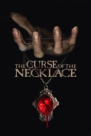 The Curse of the Necklace (2024) online sa prevodom