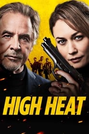 High Heat (2022) online sa prevodom