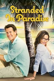 Stranded in Paradise (2014) online sa prevodom
