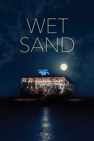 Wet Sand (2021) online sa prevodom