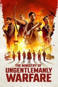 The Ministry of Ungentlemanly Warfare (2024) online sa prevodom