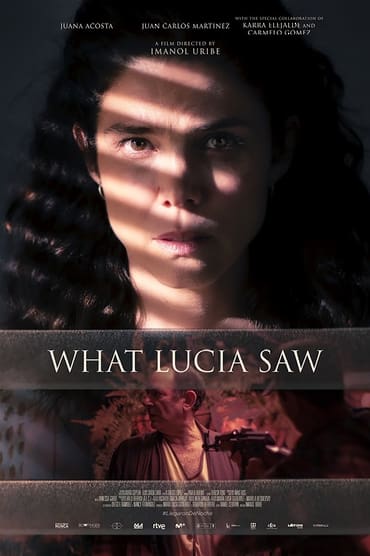 What Lucia Saw (2022) online sa prevodom