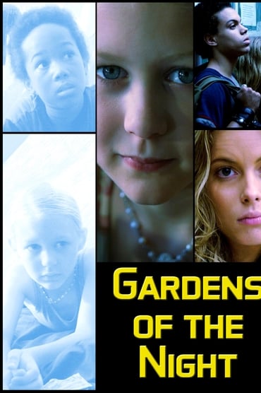 Gardens of the Night (2008) online sa prevodom