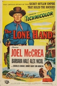 The Lone Hand (1953) online sa prevodom