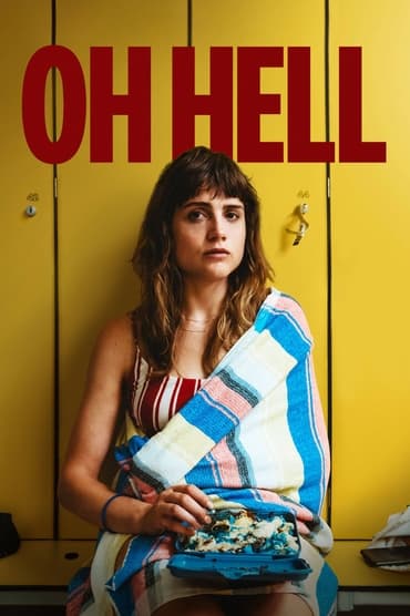 Oh Hell (2022) online sa prevodom