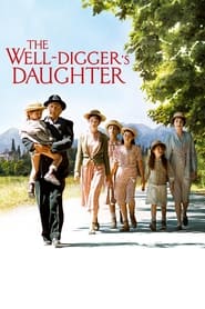 The Well Digger’s Daughter (2011) online sa prevodom