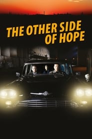 The Other Side of Hope (2017) online sa prevodom