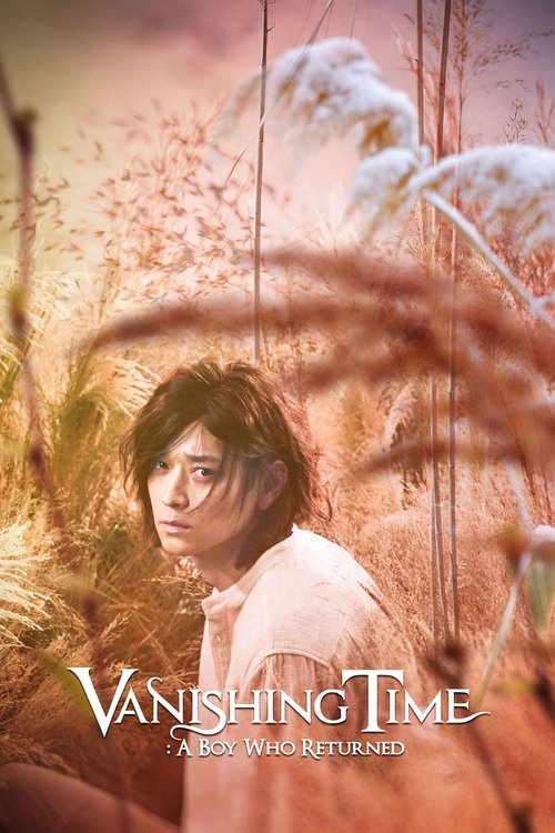 Vanishing Time: A Boy Who Returned (2016) online sa prevodom