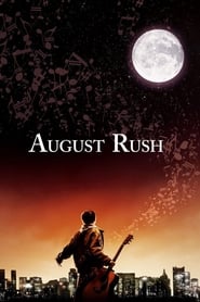 August Rush (2007) online sa prevodom