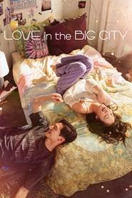 Love in the Big City (2024) online sa prevodom